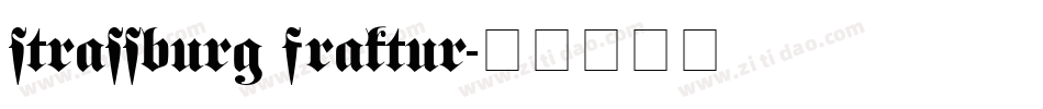 strassburg fraktur字体转换